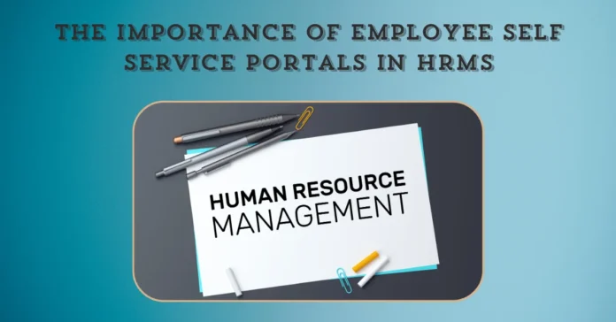 the-importance-of-employee-self-service-portals-in-hrms