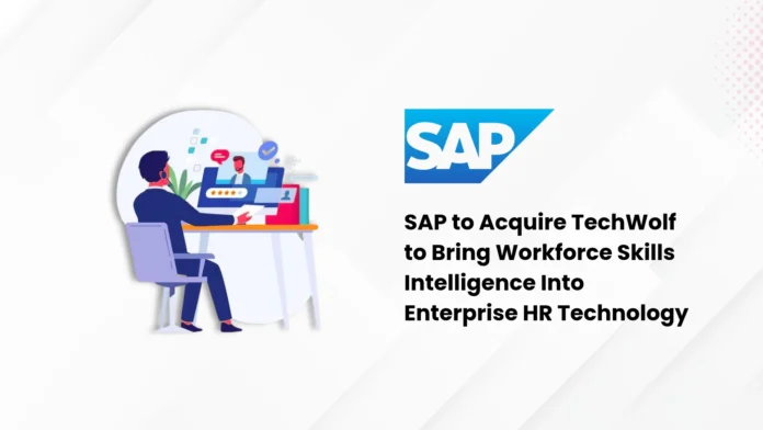 sap-to-acquire-techwolf-to-bring-workforce-skills-intelligence-into-enterprise-hr-technology